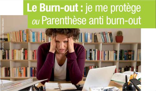 "Le burn-out : je me protège"